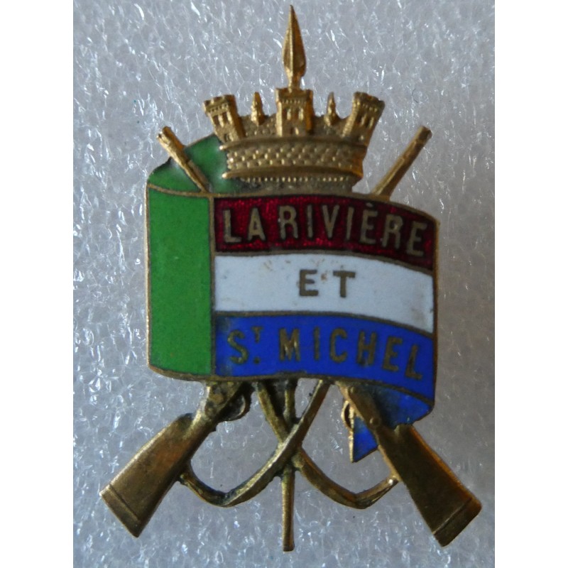 INFANTERIE ANCIENS COMBATTANTS DE LA RIVIERE ET SAINT MICHEL *