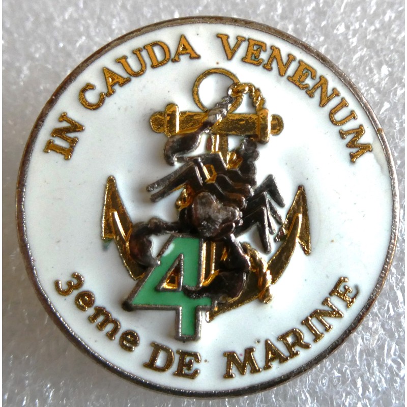 COLONIALE 4 EME CIE 3 EME RIMA IN CAUDA VENENUM NUMEROTE *