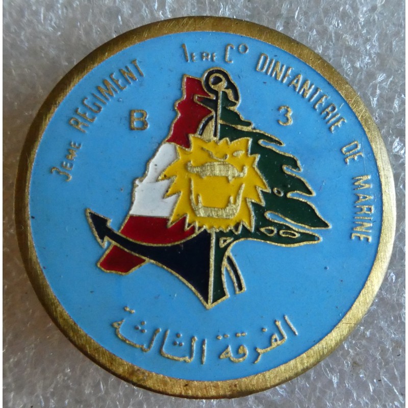 COLONIALE 3 EME REGIMENT INFANTERIE DE MARINE 1 ERE CIE B3 LIBAN *